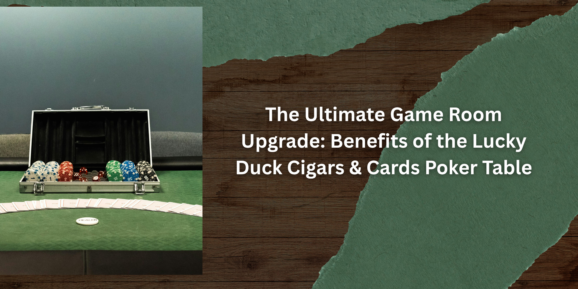 The Ultimate Game Room Upgrade: Benefits of the Lucky Duck Cigars & Cards Poker Table